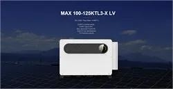 اینورتر خورشیدی سه فاز چند کاناله 100-125KW MAX 110KTL3-LV با 10 MPPT بدون فیوز